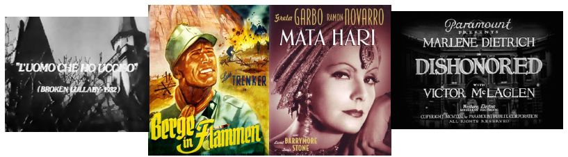 L uomo che ho ucciso  (1932) - Montagne in fiamme (1931) - Mata Hari  (1932) - Disonorata  (1931)