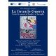 Manifesto della mostra 'La Grande Guerra. Storie di uomini, di luoghi e di battaglie', Biblioteca Universitaria di Genova, 23 gennaio-29 marzo 2014, cm 70x100