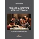Marco Parodi,Aneddoti al ristorante dopo lo spettacolo, Bologna, edizioni La Mongolfiera