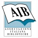 Associazione Italiana Biblioteche - AIB
