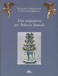 catalogo mostra Una tulipaniera per palazzo Spinola