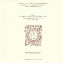 copertina della pubblicazione I Gesuiti fra impegno religioso e potere politico nella Repubblica di Genova