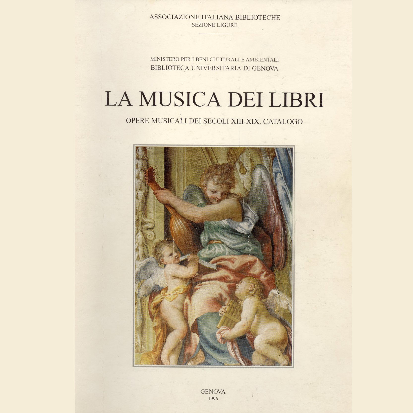 copertina della pubblicazione La Musica dei libri. Opere musicali dei secoli XIII-XIX