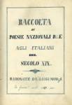  Raccolta di poesie nazionali dedicate agli italiani del secolo XIX. Radonate da Luigi Moraggi. In Genova nel 1849.