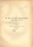 E. GALLARDI, A. S.M. il Re Umberto. Canto dei veterani ... 1848-49. Genova, Tip. Ist. di S. Bastreri,[1879]. MISC. LIG.D.8.38