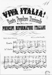 NOVELLA, Giuseppe Viva l'Italia! Canto popolare nazionale dedicato ai Principi riformatori italiani. Parole di David Chiossone... [Genova], presso Montaldi, [1848?]. - [3] p. 33 cm. C e pf. 2.T.IV.1(11)