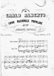 NOVELLA, Giuseppe A Carlo Alberto. Inno Nazionale Popolare... Poesia d' Ip. D' Aste. S.n.t. [Genova, litografia Armanino, 1848?].- [3] p. 33 cm. C e pf. Altra copia: Misc. Musica C.3.12 2.T.IV.1(9)
