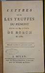 Michel Jean comte de Borch Lettres sur les truffes du Piémont