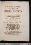 Francesco Ficoroni, Le vestigia e rarità di Roma antica …, 1744  [3 L VII 13]